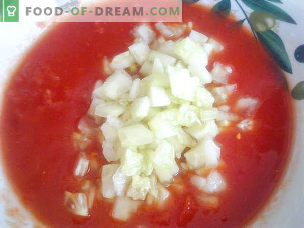 Gazpacho recepte - saskaņā ar spāņu recepti sagatavojiet aukstu tomātu zupu