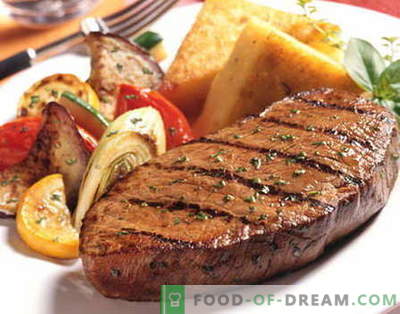Steak de boeuf - les meilleures recettes. Comment cuire correctement et savoureux steak de boeuf.